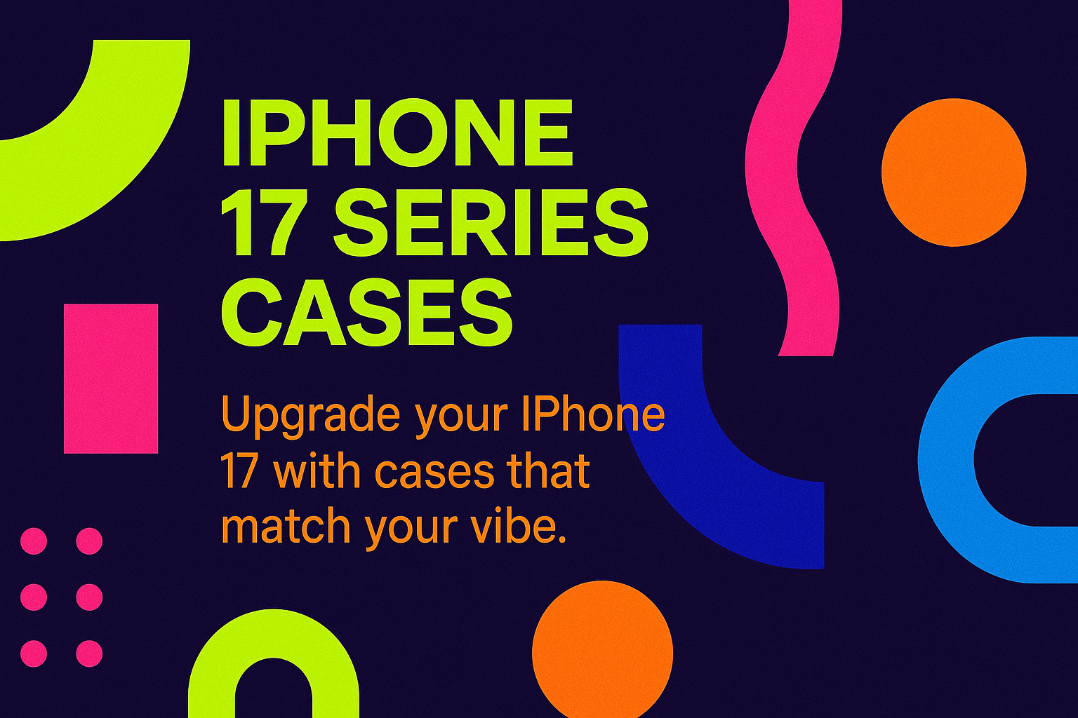iPhone 17 Series